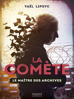 cover image of Le Maîtres des archives